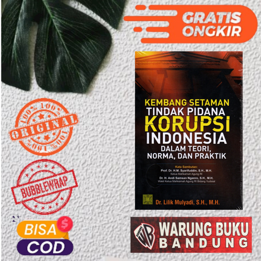 Jual Buku Kembang Setaman Tindak Pidana Korupsi Indonesia Dalam Teori