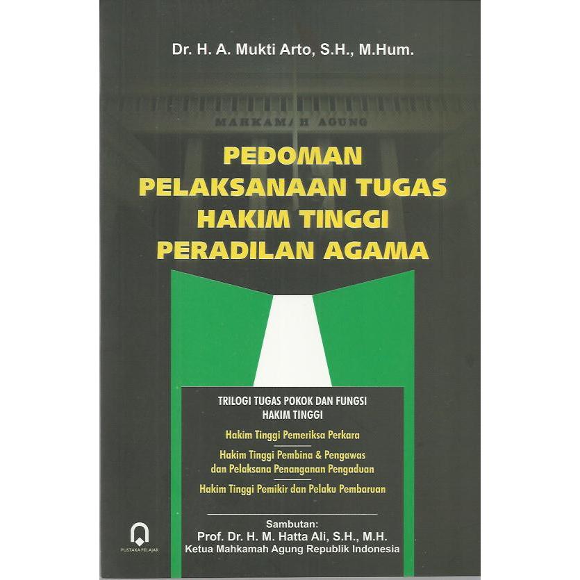 Jual Pedoman Pelaksanaan Tugas Hakim Tinggi Peradilan Agama Mukti