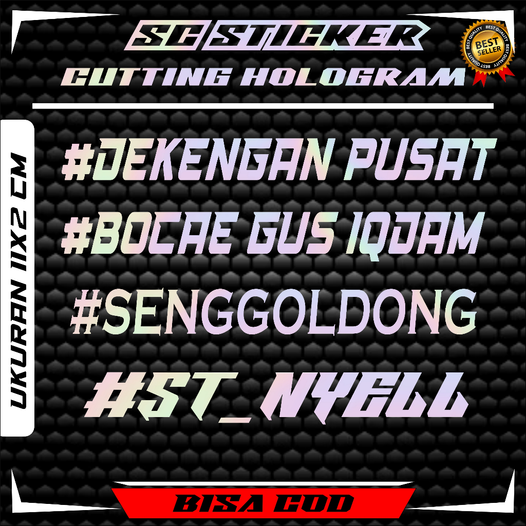 Jual Stiker Cutting Hologram Dekengan Pusat Gus Iqdam Sakmenelocah