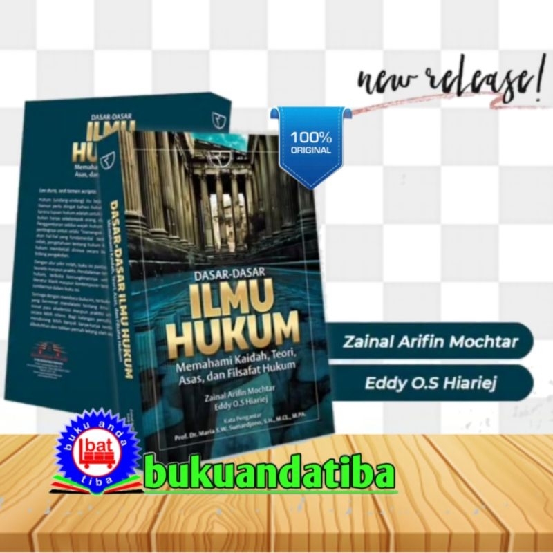 Jual Dasar Dasar Ilmu Hukum Zainal Arifin Mochtar Eddy O S Hiariej