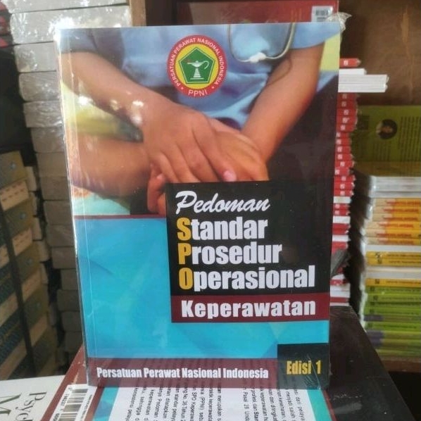 Jual Buku Pedoman Standar Prosedur Operasional Keperawatan Edisi