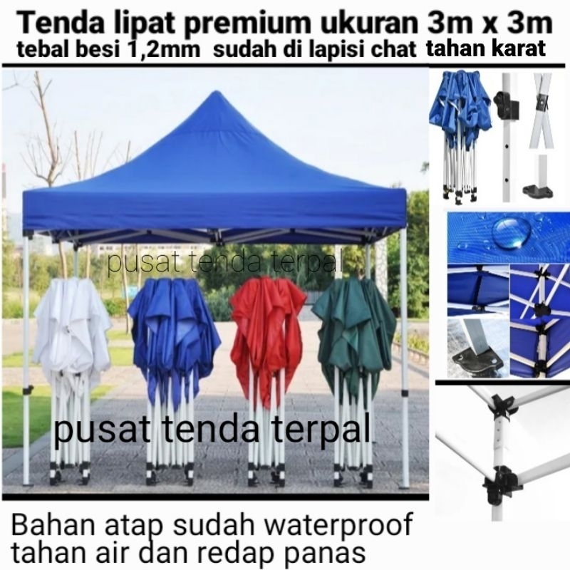 Jual Tenda Lipat Premium Ukuran 3m X 3m Tebal Besi 1 2 Bahan Atap Sudah