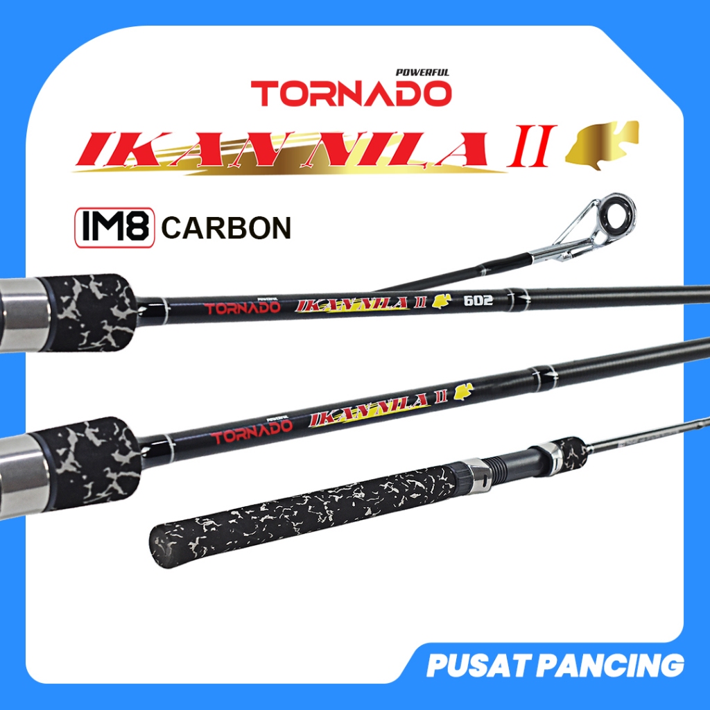 Jual TORNADO Joran Spinng IKAN NILA II CARBON IM8 150CM 168CM 180CM