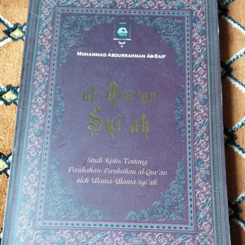 Jual Buku Langka Al Qur An Syi Ah Studi Kritis Tentang Perubahan