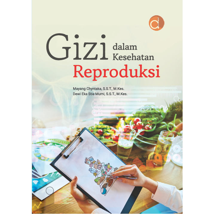 Jual Deepublish Buku Gizi Dalam Kesehatan Reproduksi BUKU KESEHATAN