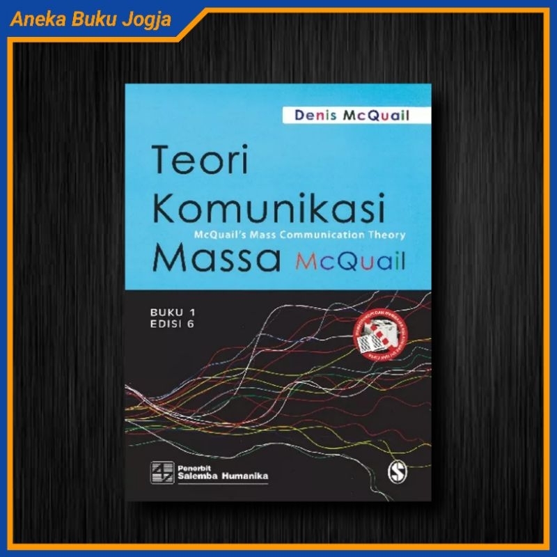 Jual Teori Komunikasi Massa Buku 1 Edisi 6 Denis Mcquail Shopee Indonesia