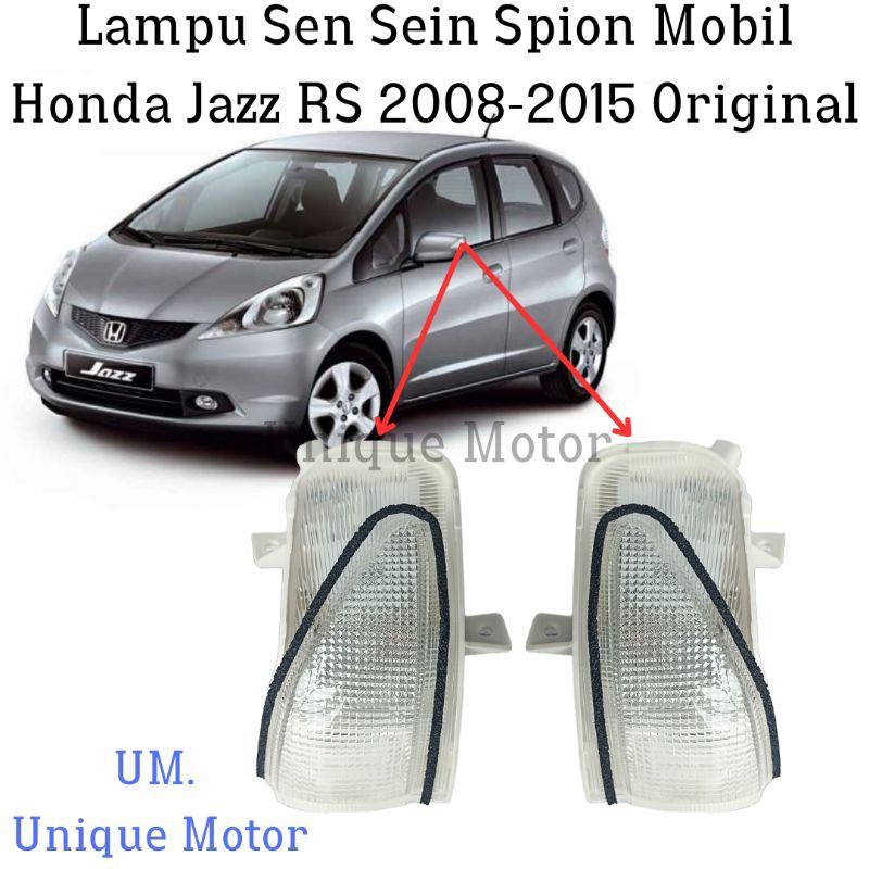 Jual Lampu Sein Sen Spion Mobil Honda Jazz RS 2008 2015 Original