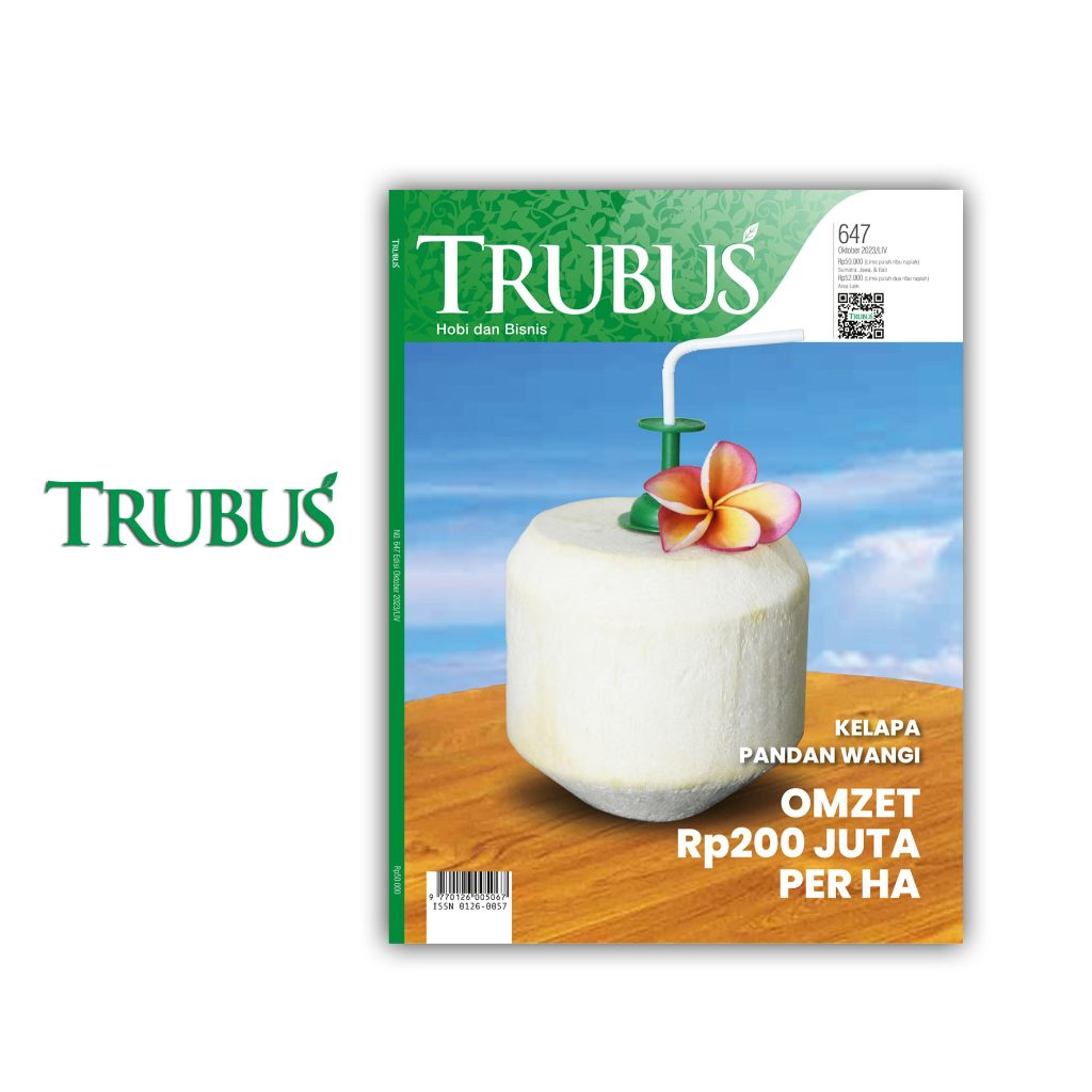 Jual Majalah Trubus Edisi 647 Oktober 2023 KELAPA PANDAN WANGI OMZET