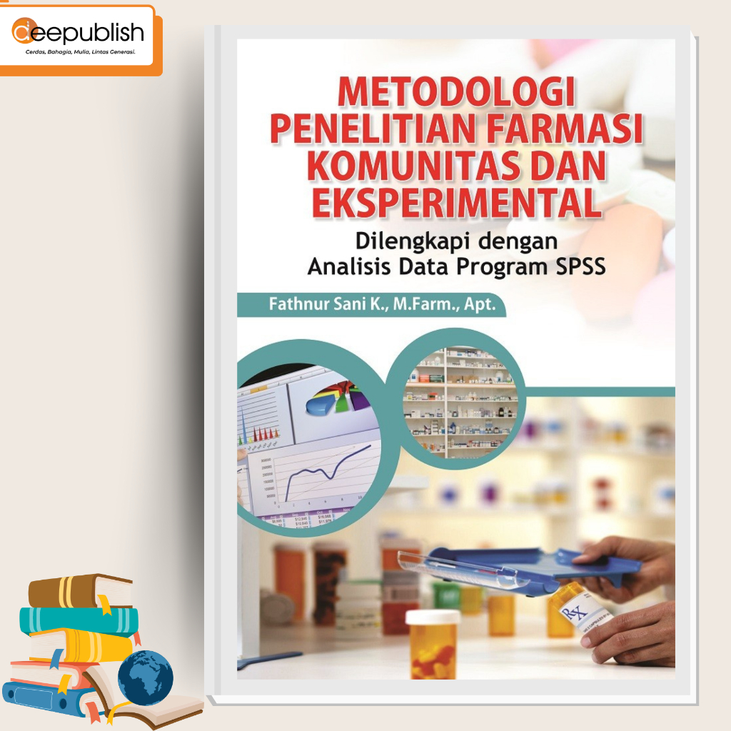 Jual Deepublish Metodologi Penelitian Farmasi Komunitas Dan