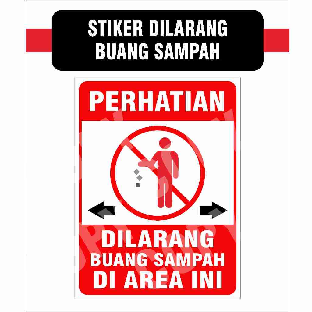 Jual STIKER DILARANG BUANG SAMPAH Shopee Indonesia