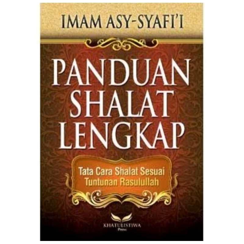 Jual Buku Panduan Shalat Lengkap Tata Cara Sholat Sesuai Tuntunan Rasul