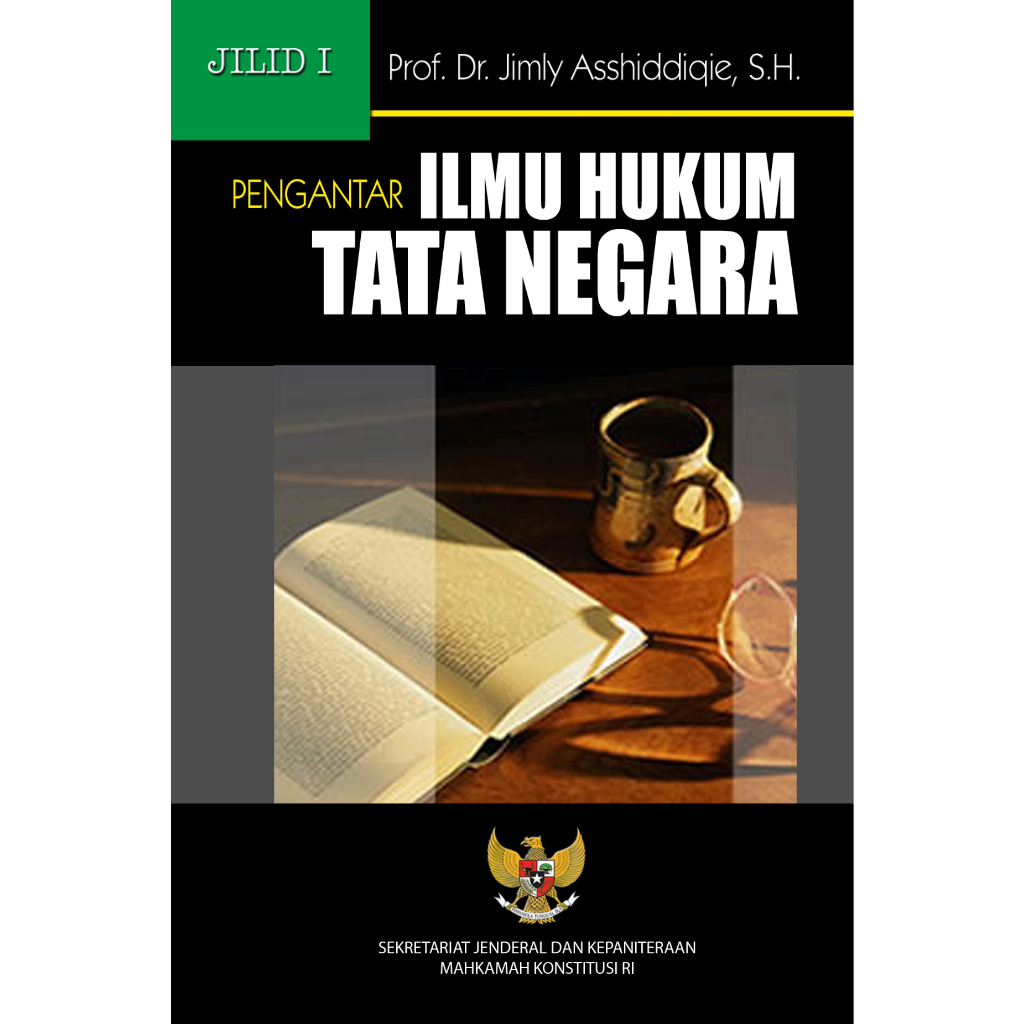 Jual Pengantar Ilmu Hukum Tata Negara Jilid Prof Dr Jimly