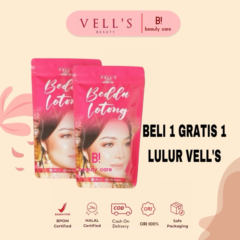 Jual Beli Gratis Lulur Bedda Lotong Vells Beauty Original