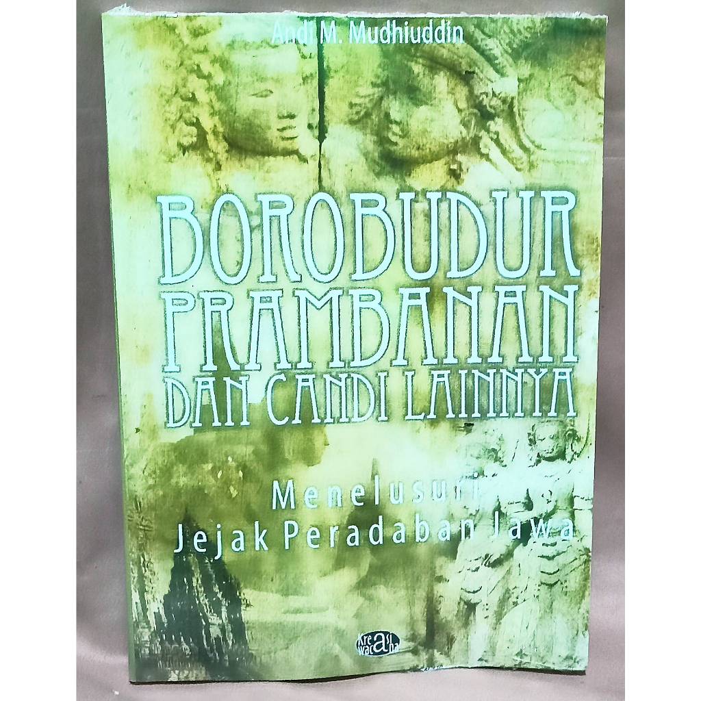 Jual Buku Borobudur Prambanan Dan Candi Candi Lainya Menelusuri Jejak