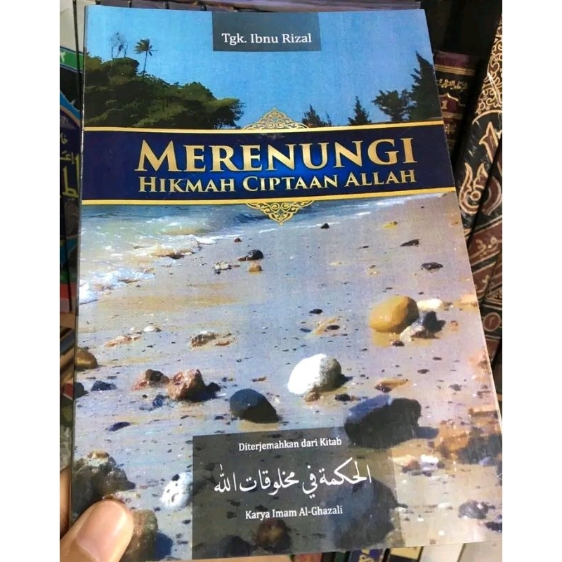 Jual Buku Merenungi Hikmah Ciptaan Allah Terjemahan Kitab Al Hikmah Fi