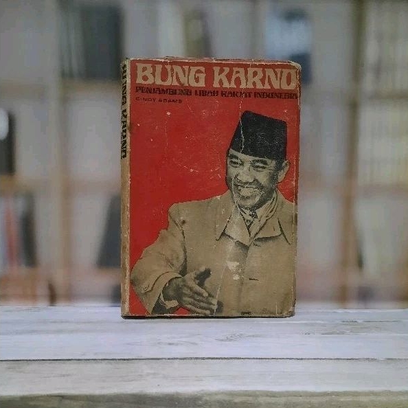 Jual Bung Karno Penyambung Lidah Rakyat Indonesia Cindy Adams