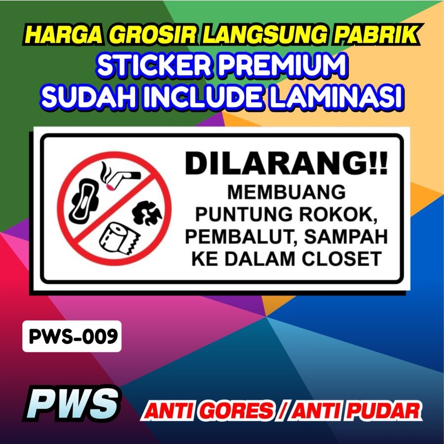 Jual Stiker X Safety Sign Laminasi Dilarang Membuang Sampah Ke