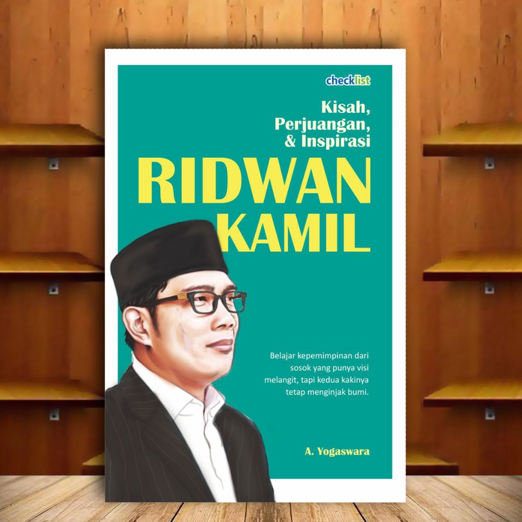 Jual Buku Inspirasi Kisah Perjuangan Dan Inspirasi Ridwan Kamil