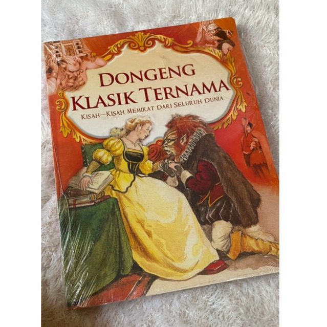 Jual Buku Dongeng Klasik Ternama Kisah Kisah Memikat Dari Seluruh Dunia