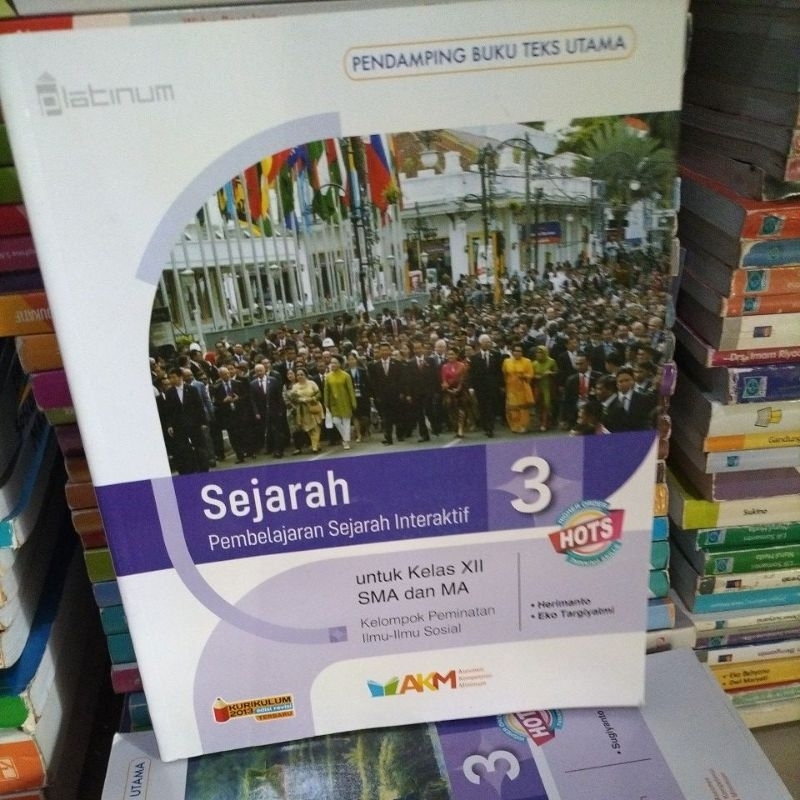 Jual Sejarah Peminatan Ilmu Ilmu Sosial SMA Kelas XII AKM HOTS Shopee