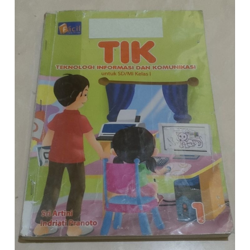 Jual Buku TIK Teknologi Informasi Dan Komunikasi TIK Kelas 1 TIK