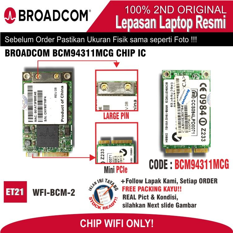 Jual ET21 WFI BCM 2 WiFi Chip CCS094LPD0071 BROADCOM BCM94311MCG CHIP