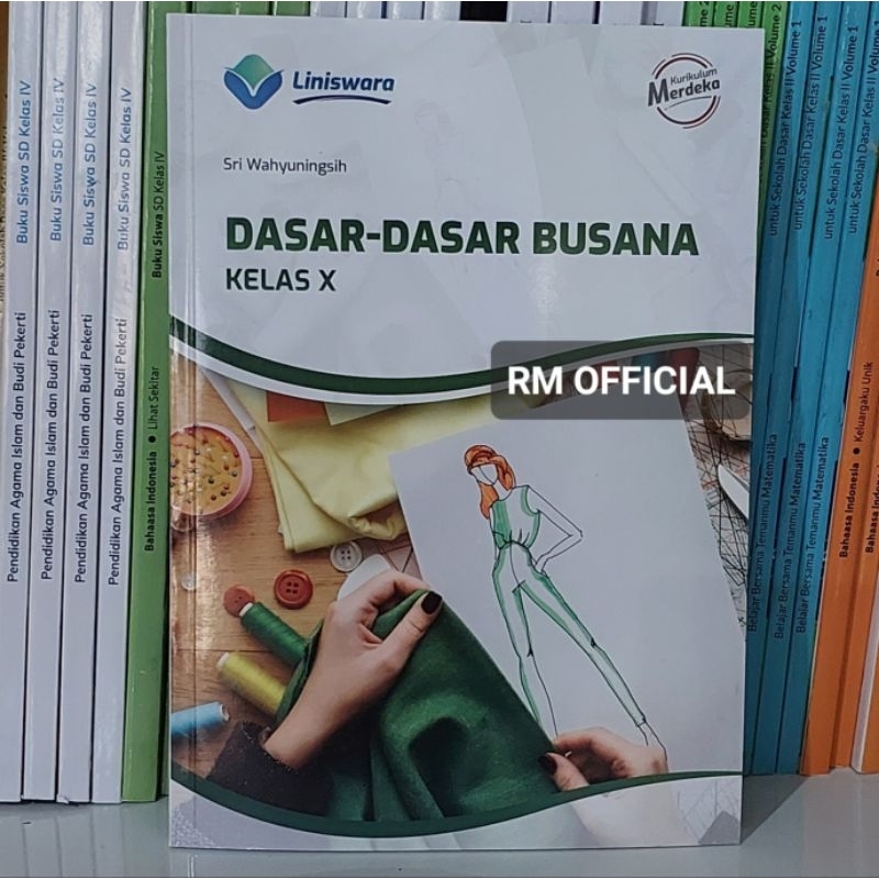 Jual Buku Dasar Dasar Busana Kelas 10 SMK Kurikulum Merdeka Shopee