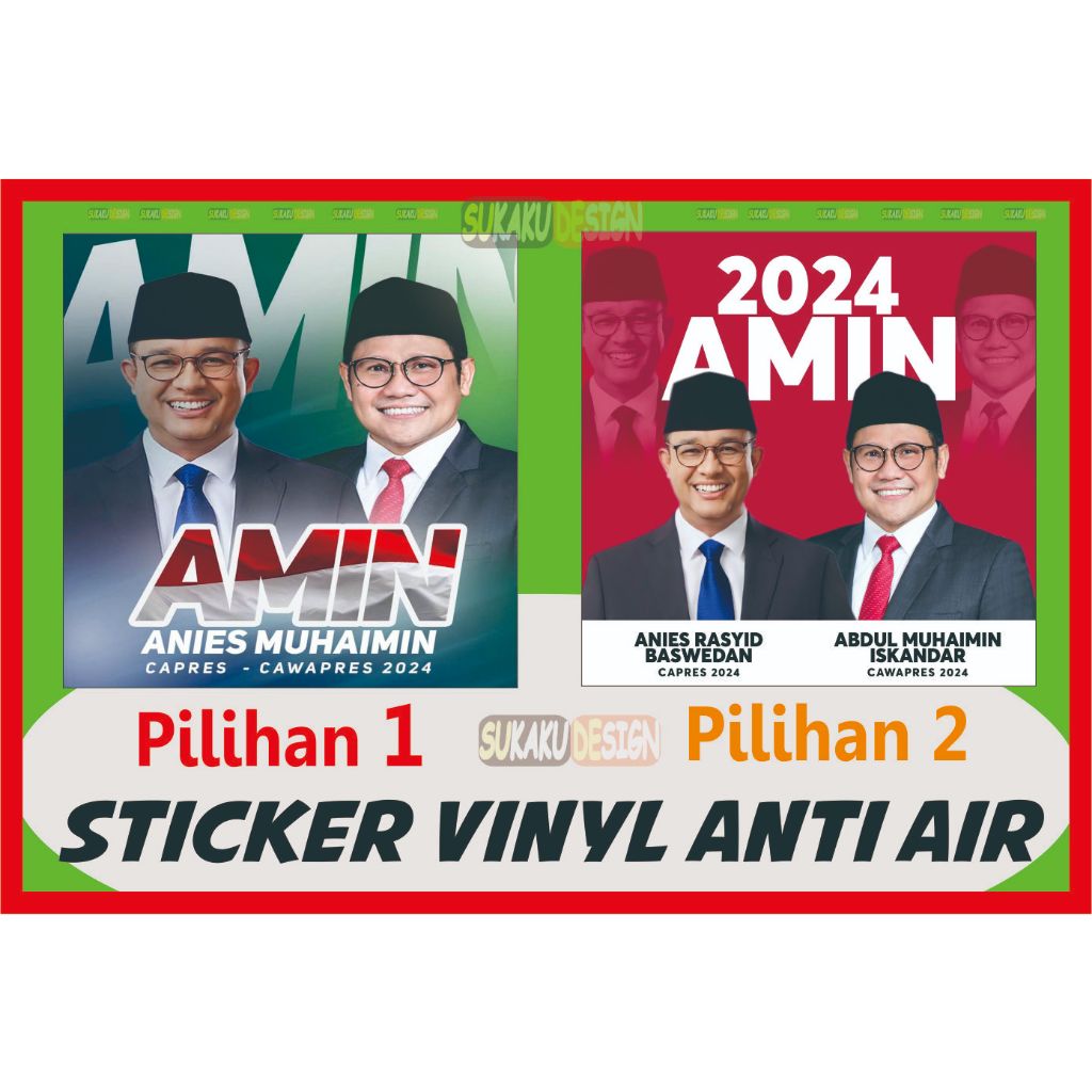 Jual STIKER VINYL PILPRES PILKADA ANIES MUHAIMIN AMIN 2024 Shopee