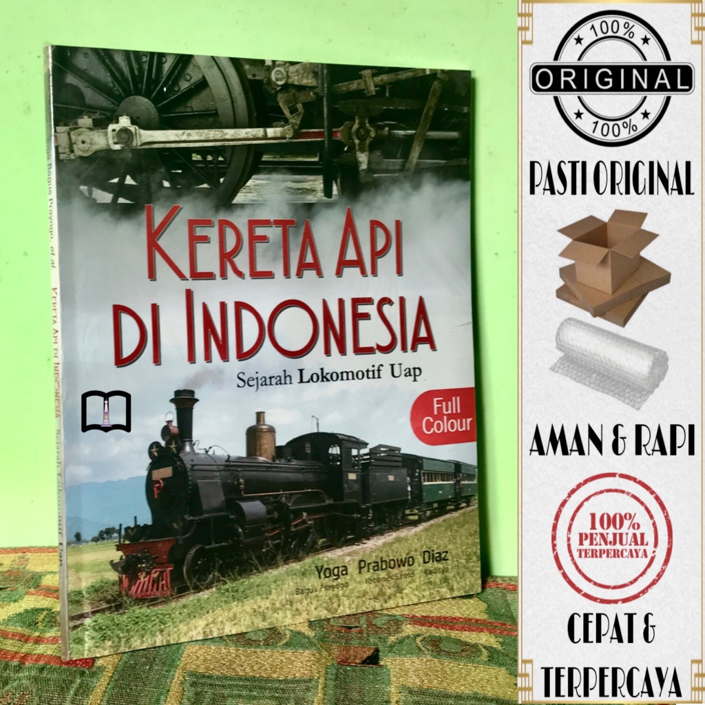 Jual Buku Kereta Api Di Indonesia Full Colour Sejarah Lokomotif Uap