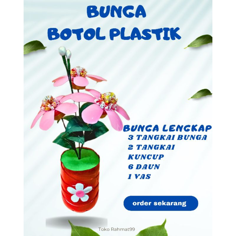 Jual Bunga Plastik Dari Botol Prakarya Botol Bekas Kerajinan Daur