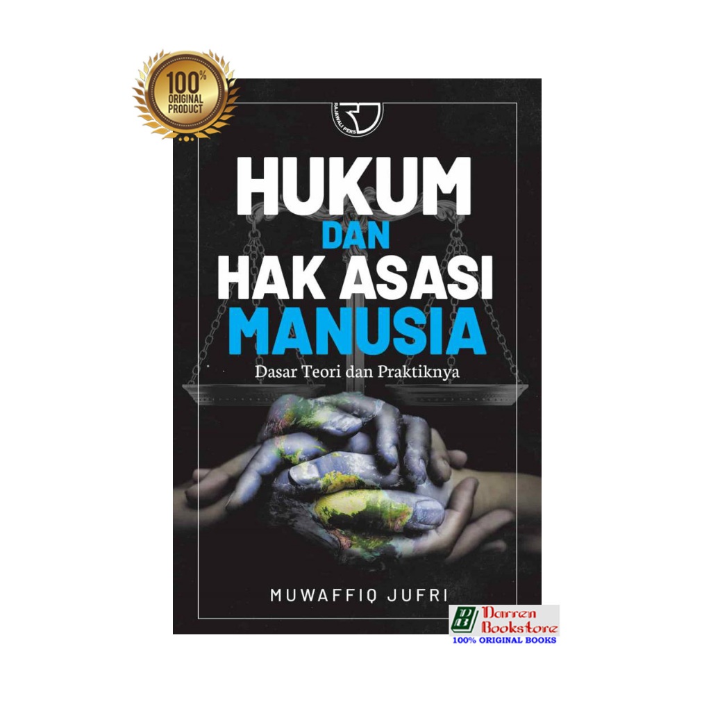 Jual Hukum Dan Hak Asasi Manusia Dasar Teori Dan Praktiknya