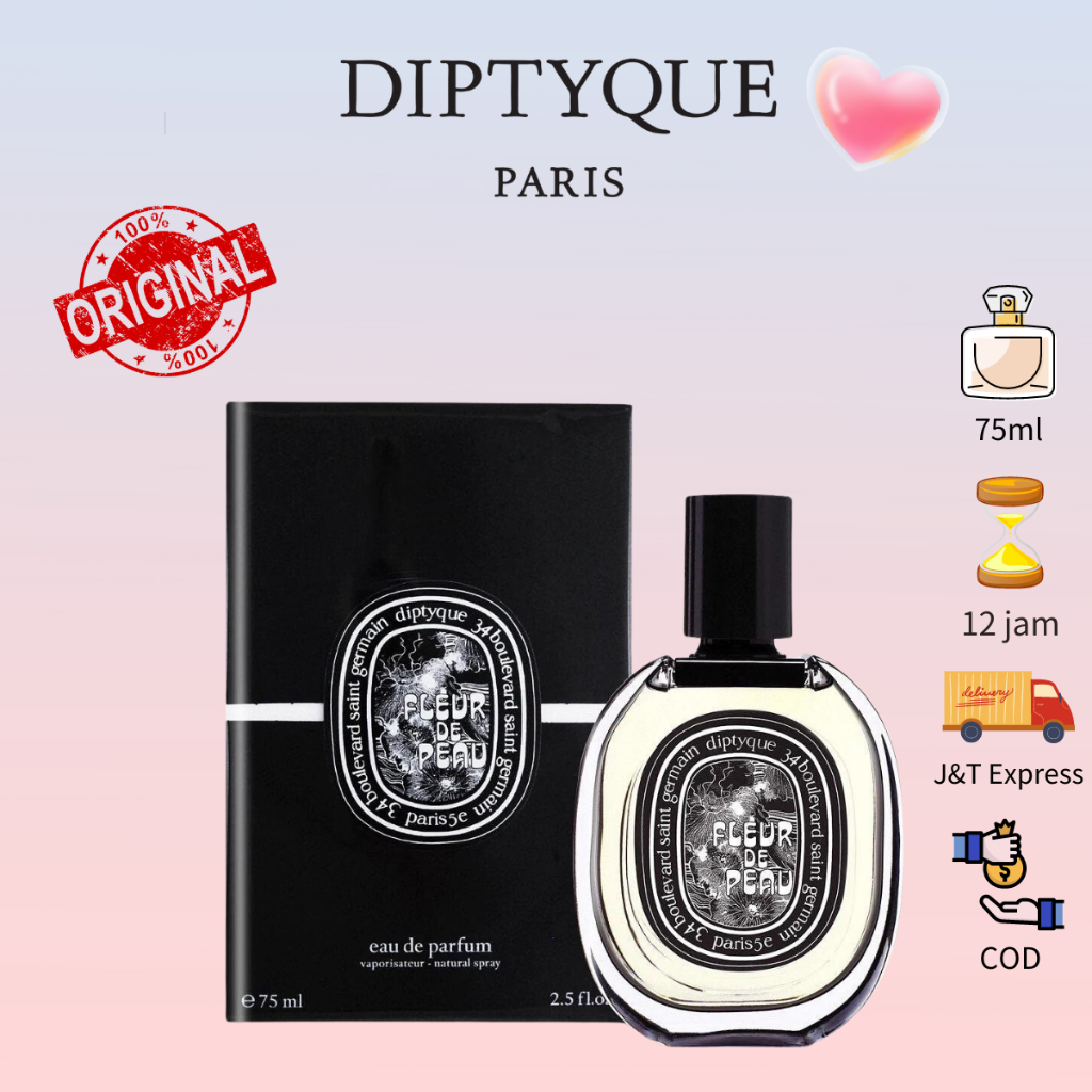 Jual 100 Original Diptyque Fleur De Peau Eau De Parfum EDP 75ml