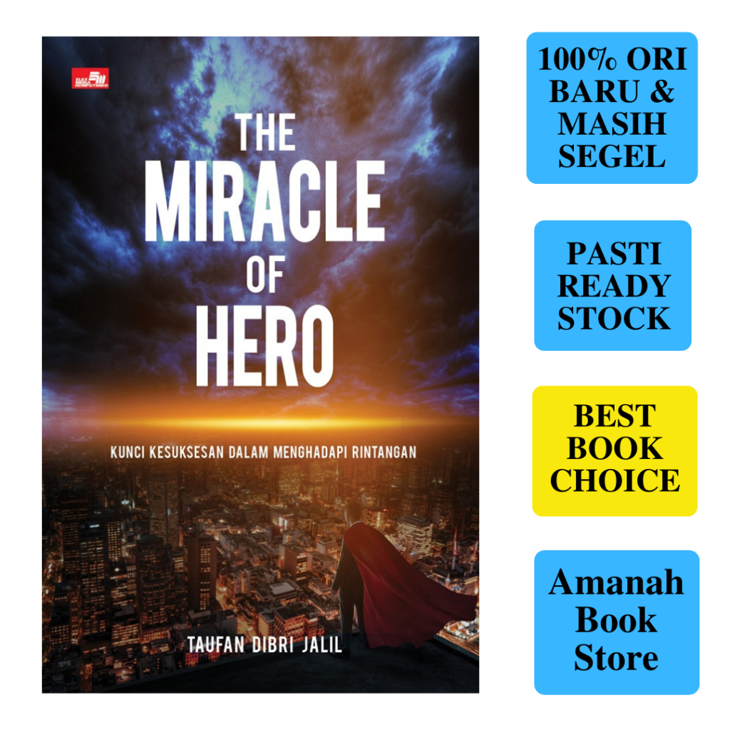 Jual Buku The Miracle Of Hero Kunci Kesuksesan Dalam Menghadapi