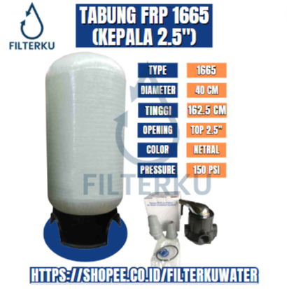 Jual Tabung Filter Nanotec FRP 1665 Head 3 Way Valve 2 5 Inch