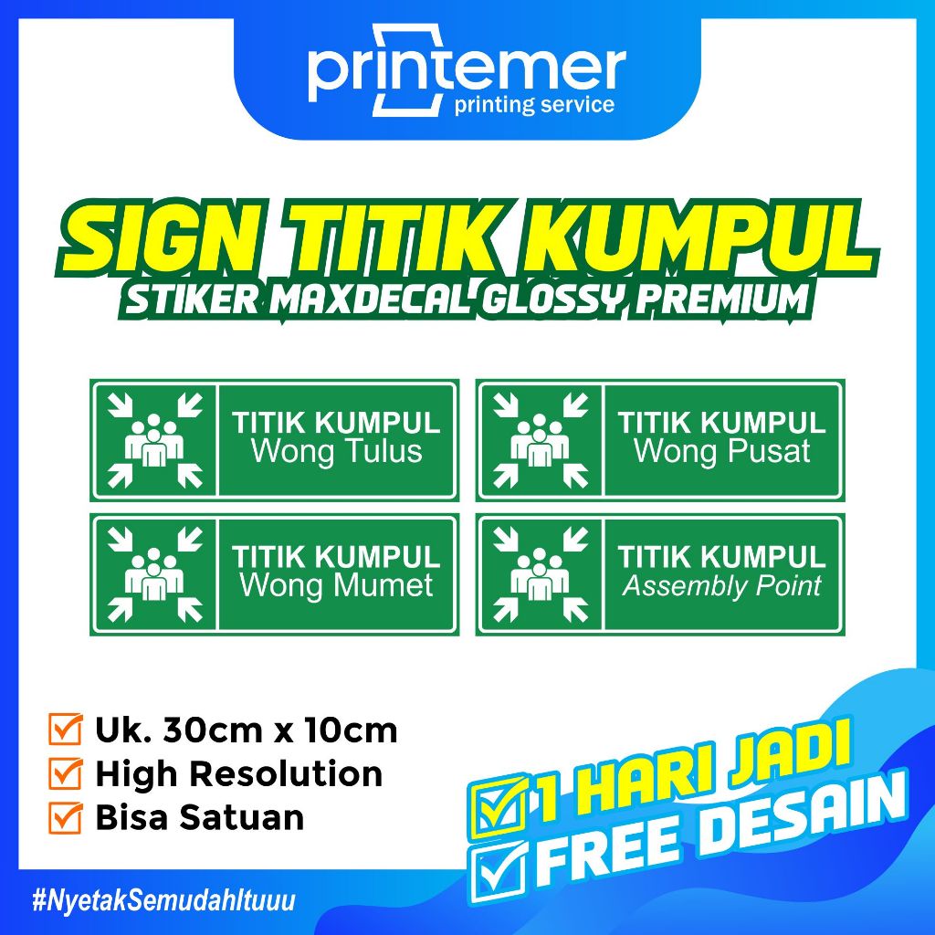 Jual SIGN TITIK KUMPUL WONG TULUS ASSEMBLY POINT STIKER MAXDECAL