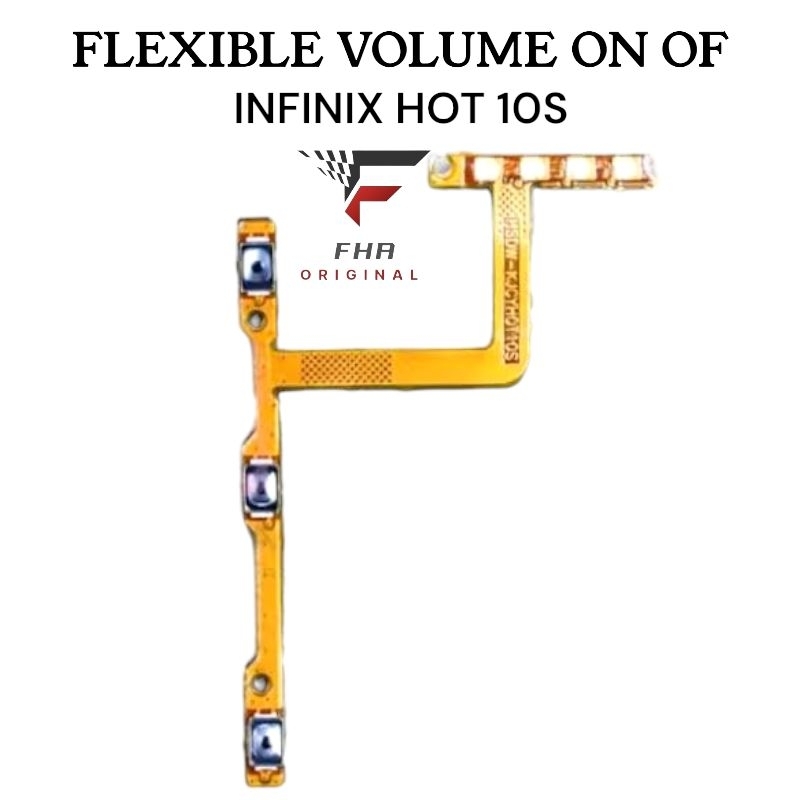 Jual FLEXIBLE VOLUME ON OF INFINIX HOT 10S ORIGINAL FLEXIBLE VOLUME