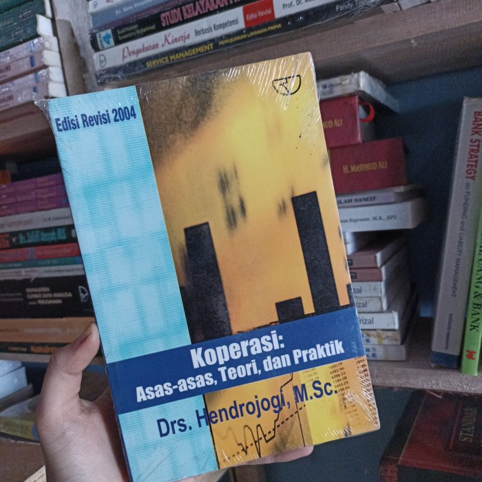 Jual Buku Koperasi Asas Asas Terori Dan Praktik Hendrojogi Preloved