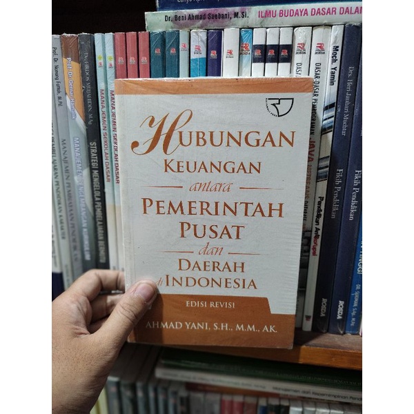 Jual BUKU Hubungan Keuangan Antara Pemerintah Pusat Dan Daerah Di