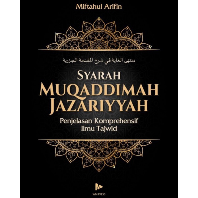 Jual Syarah Muqaddimah Jazariyyah Penjelasan Komprehensif Ilmu Tajwid