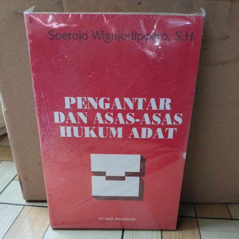 Jual Pengantar Dan Asas Asas Hukum Adat Soerojo Wignjodipoero Sh