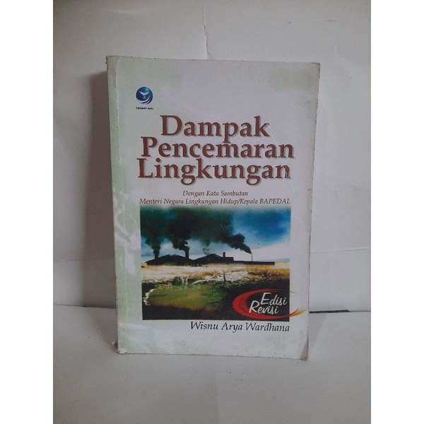 Jual Buku Dampak Pencemaran Lingkungan Edisi Revisi Oleh Wisnu Arya