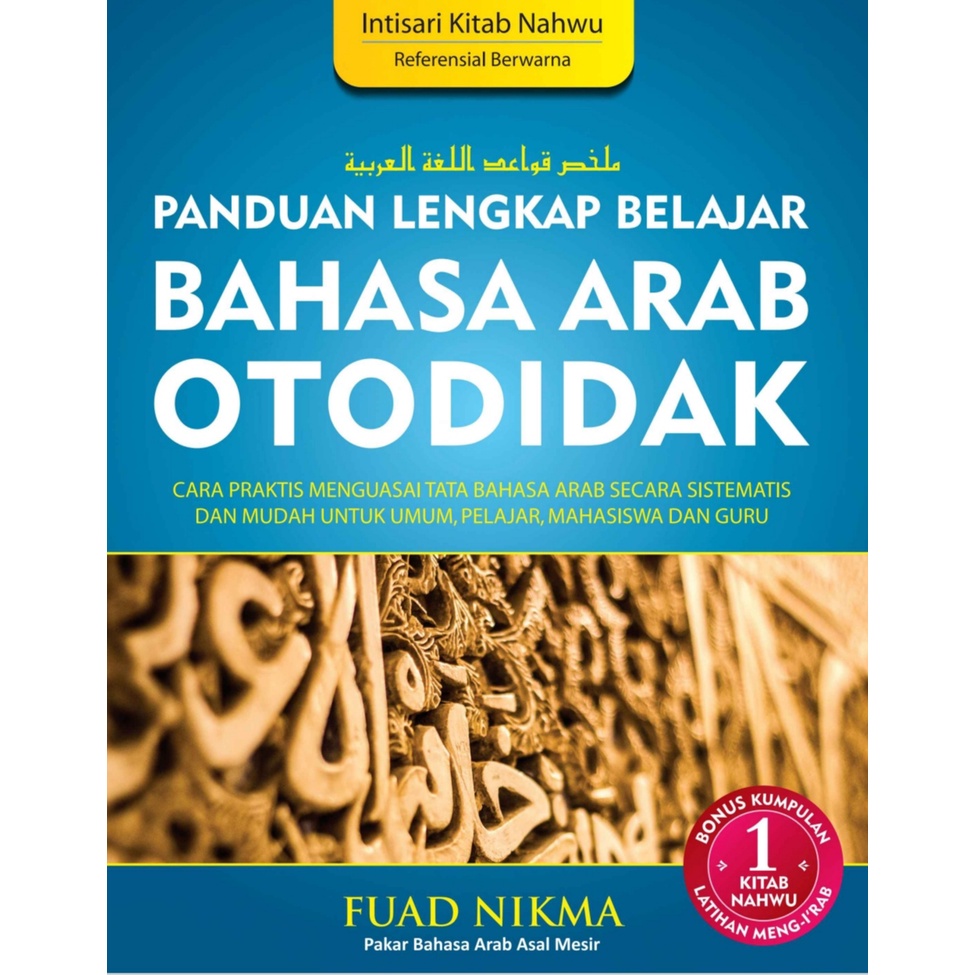 Jual Panduan Lengkap Belajar Bahasa Arab Otodidak 1 Kitab Nahwu