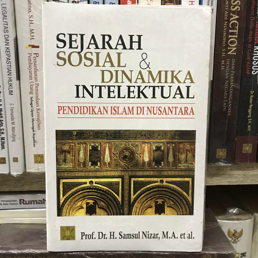 Jual Sejarah Sosial Dan Dinamika Intelektual Pendidikan Islam Di