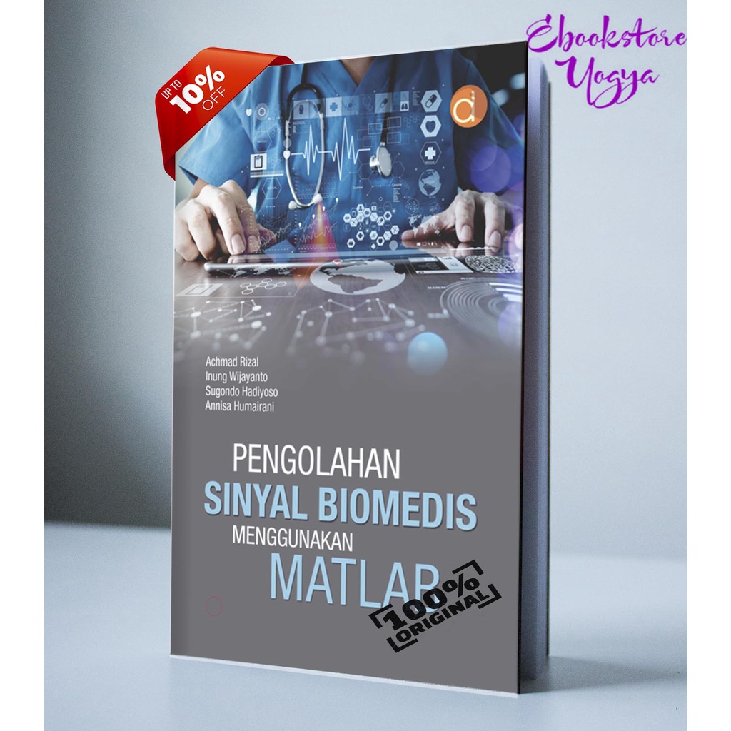 Jual Deepublish Buku Pengolahan Sinyal Biomedis Menggunakan Matlab