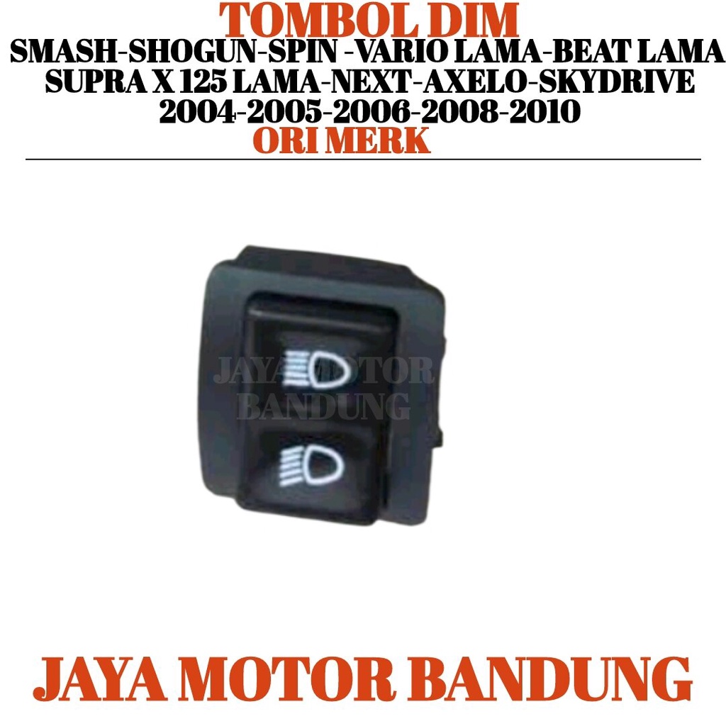 Jual TOMBOL DIM SMASH SHOGUN SPIN VARIO LAMA BEAT LAMA SUPRA X 125