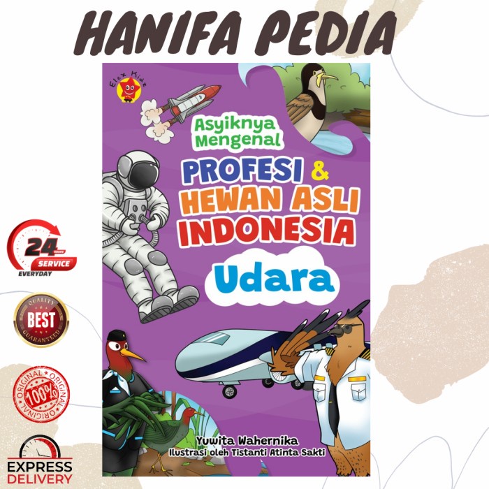 Jual Buku Asyiknya Mengenal Profesi Hewan Asli Indonesia Udara Segel