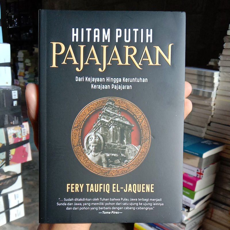 Jual Buku Sejarah Hitam Putih Pajajaran Dari Kejayaan Hingga