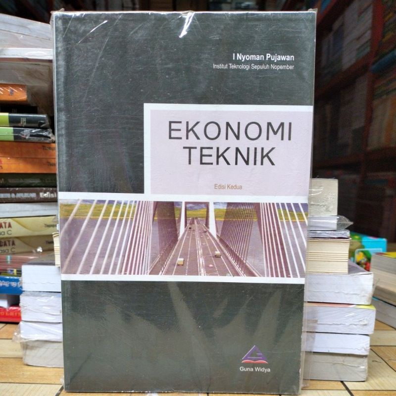 Jual Ekonomi Teknik Edisi Kedua I Nyoman Pujawan Shopee Indonesia