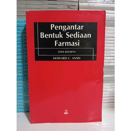 Jual BUKU PENGANTAR BENTUK SEDIAAN FARMASI EDISI 4 HOWARD C ANSEL