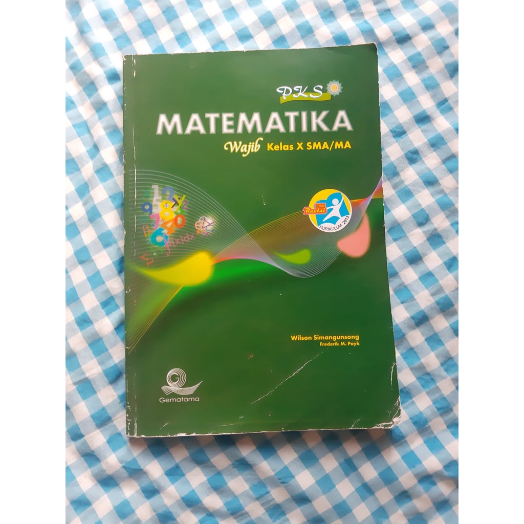 Jual Buku Pks Matematika Wajib Kelas X Sma Ma Drs Wilson Shopee